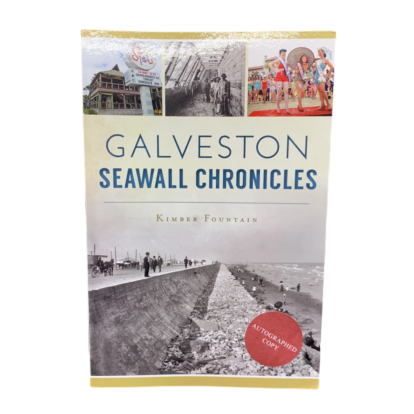 Galveston Seawall Chronicles