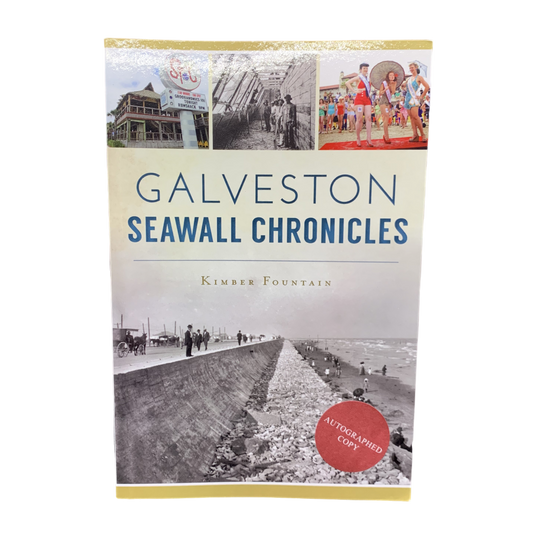 Galveston Seawall Chronicles